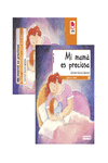 PACK PLAN LECTOR. PRIMEROS LECTORES. MI MAM� ES PRECIOSA