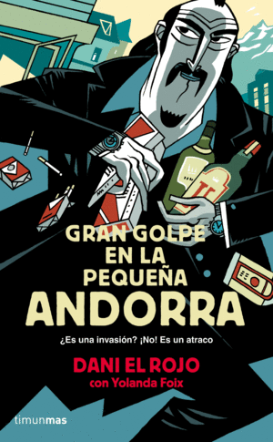 GRAN GOLPE EN LA PEQUE�A ANDORRA