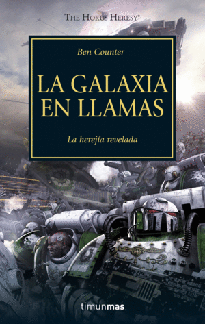 LA GALAXIA EN LLAMAS. WARHAMMER  40000 N. 3