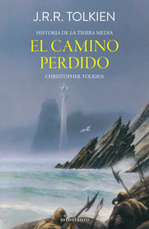 EL CAMINO PERDIDO Y OTROS RELATOS. H� TIERRA MEDIA N� 05/12