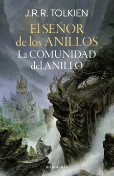 EL SEÑOR DE LOS ANILLOS Nº 01/03 LA COMUNIDAD DEL ANILLO (EDICION REVISADA)