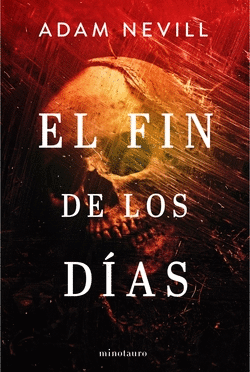 EL FIN DE LOS D�AS (NE)