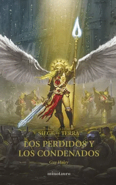 THE HORUS HERESY: SIEGE OF TERRA N� 02 LOS PERDIDOS Y LOS CONDENADOS