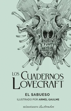 LOS CUADERNOS LOVECRAFT . EL SABUESO