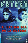 EL �LTIMO D�A DE LA GUERRA