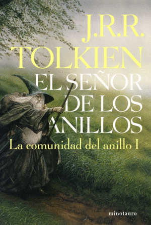 EL SEOR DE LOS ANILLOS, I. LA COMUNIDAD DEL ANILLO (EDICIN INFANTIL)