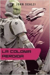 LA COLONIA PERDIDA