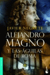ALEJANDRO MAGNO Y LAS �GUILAS DE ROMA