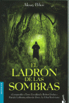 EL LADR�N DE LAS SOMBRAS