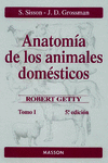ANATOM�A DE LOS ANIMALES DOM�STICOS. TOMO I