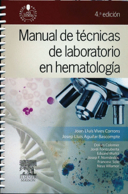 MANUAL DE TECNICAS DE LABORATORIO EN HEMATOLOG�A.