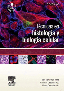 T�CNICAS EN HISTOLOG�A Y BIOLOG�A CELULAR