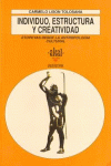 INDIVIDUO, ESTRUCTURA Y CREATIVIDAD