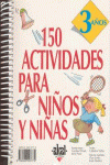 150 ACTIVIDADES PARA NIOS Y NIAS DE 3 AOS