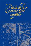 POES�A DE LA GUERRA CIVIL ESPA�OLA 1936-1939