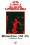 EL CERCANO ORIENTE 1914-1991