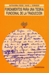 FUNDAMENTOS PARA UNA TEOR�A FUNCIONAL DE LA TRADUCCI�N