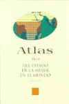 ATLAS DEL ESTADO DE LA MUJER EN EL MUNDO