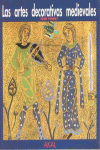 LAS ARTES DECORATIVAS MEDIEVALES