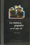 LA MSICA POPULAR EN EL SIGLO XX