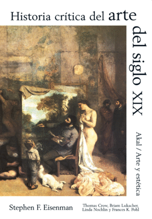 HISTORIA CRTICA DEL ARTE DEL SIGLO XIX