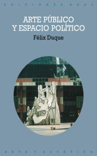 ARTE P�BLICO Y ESPACIO POL�TICO