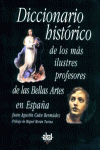 DICCIONARIO HISTRICO DE LOS MS ILUSTRES PROFESORES DE LAS BELLAS ARTES EN ESPA