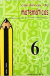 CUADERNO DE MATEM�TICAS N�  6. PRIMARIA