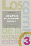 LOS CARRILES DE LA EXPRESI�N ESCRITA 3