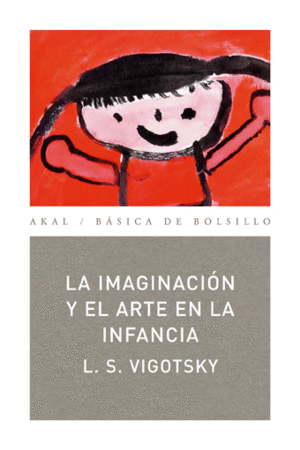 LA IMAGINACI�N Y EL ARTE EN LA INFANCIA