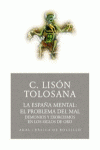 LA ESPAA MENTAL 1: EL PROBLEMA DEL MAL