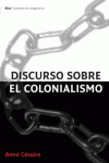 DISCURSOS SOBRE EL COLONIALISMO