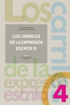 LOS CARRILES DE LA EXPRESI�N ESCRITA 4