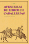 AVENTURAS DE LOS LIBROS DE CABALLERAS