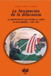 LA FASCINACIN DE LA DIFERENCIA