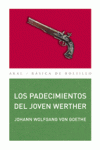 LOS PADECIMIENTOS DEL JOVEN WERTHER