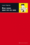 ESE SEXO QUE NO ES UNO