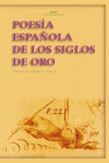 POES�A ESPA�OLA DE LOS SIGLOS DE ORO