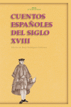 CUENTOS ESPA�OLES DEL SIGLO XVIII