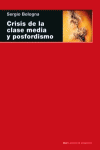 CRISIS DE LA CLASE MEDIA Y POSFORDISMO
