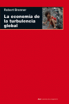 LA ECONOM�A DE LA TURBULENCIA GLOBAL
