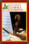 BREVE HISTORIA DE LA M�SICA OCCIDENTAL