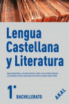 LENGUA CASTELLANA Y LITERATURA 1 BACHILLERATO