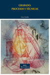 GRABADO: PROCESOS Y T�CNICAS
