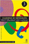 CUADERNOS DE ORTOGRAFA 3