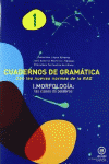 CUADERNOS DE GRAM�TICA 1
