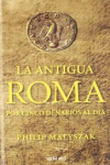 LA ANTIGUA ROMA POR CINCO DENARIOS AL D�A