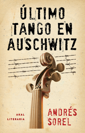 �LTIMO TANGO EN AUSCHWITZ