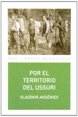 PACK: UZALA Y POR EL TERRITORIO DEL USSURI