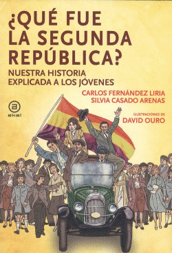 QU FUE LA SEGUNDA REPBLICA?